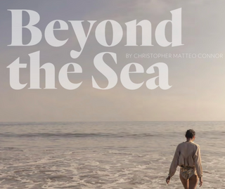 Montecito Journal: Beyond the Sea