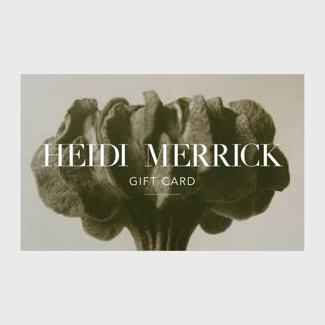 HEIDI MERRICK GIFT CARD - Heidi Merrick