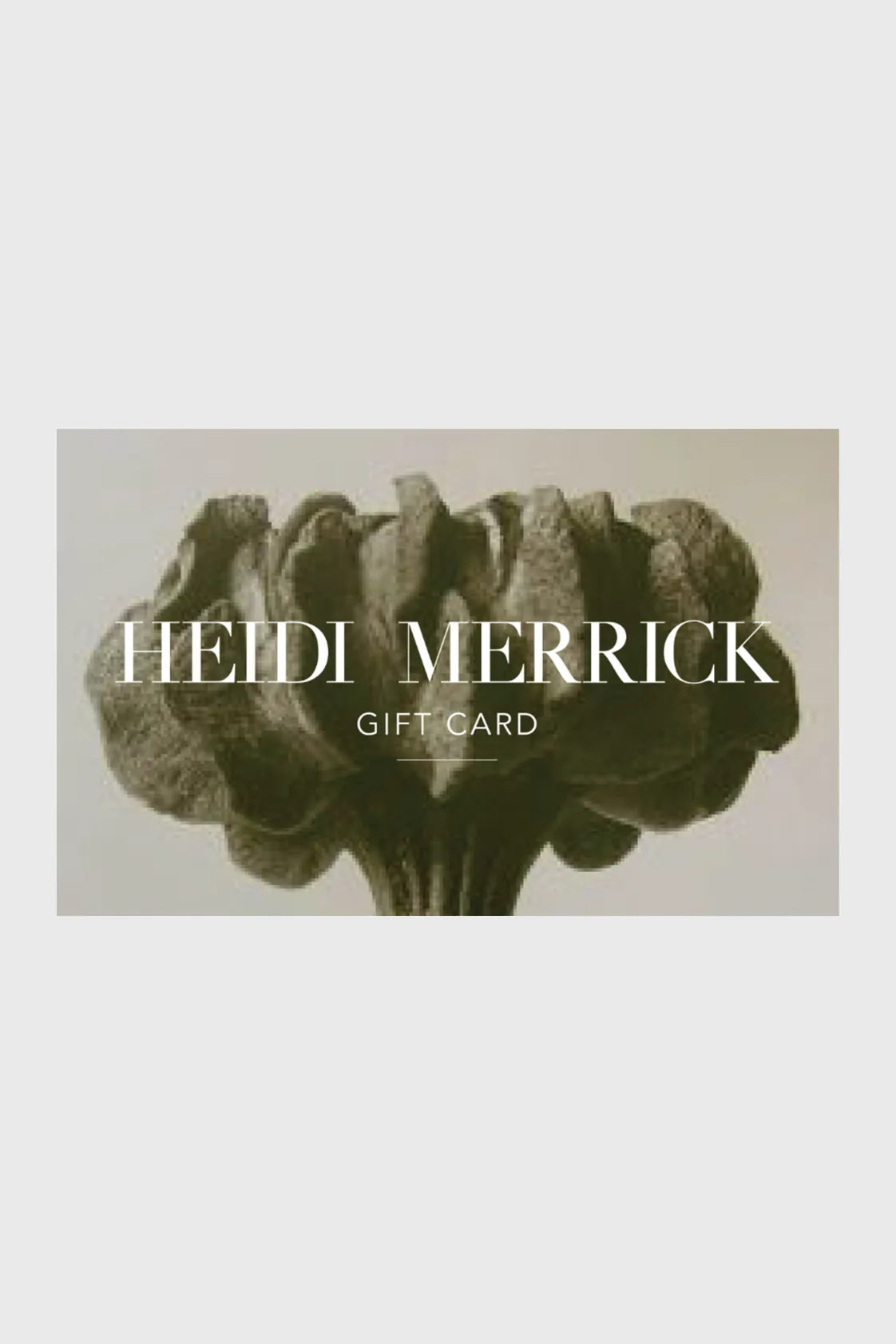 HEIDI MERRICK GIFT CARD - Heidi Merrick